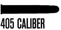 .405 Caliber